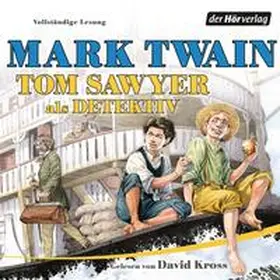 Twain |  Tom Sawyer als Detektiv | Sonstiges |  Sack Fachmedien