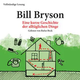 Bryson |  Eine kurze Geschichte der alltäglichen Dinge | Sonstiges |  Sack Fachmedien