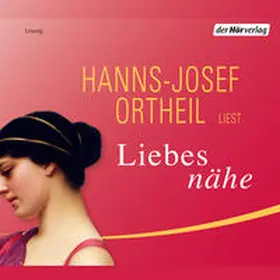 Ortheil | Liebesnähe | Sonstiges | 978-3-8445-0792-8 | sack.de