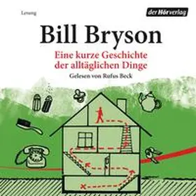 Bryson |  Eine kurze Geschichte der alltäglichen Dinge | Sonstiges |  Sack Fachmedien