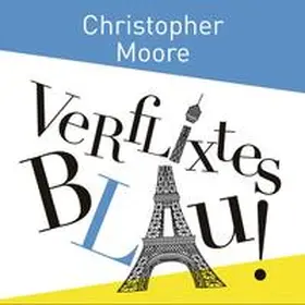 Moore | Verflixtes Blau | Sonstiges | 978-3-8445-0940-3 | www2.sack.de