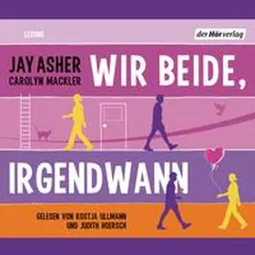 Asher / Mackler |  Wir beide, irgendwann | Sonstiges |  Sack Fachmedien