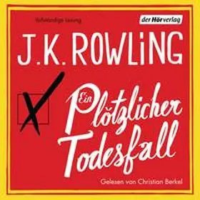 Rowling |  Ein plötzlicher Todesfall | Sonstiges |  Sack Fachmedien