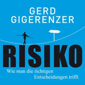 Gigerenzer |  Risiko | Sonstiges |  Sack Fachmedien