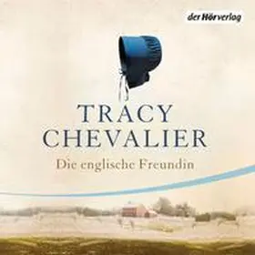 Chevalier |  Die englische Freundin | Sonstiges |  Sack Fachmedien