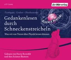 Puntigam / Gruber / Oberhummer |  Gedankenlesen durch Schneckenstreicheln | Sonstiges |  Sack Fachmedien
