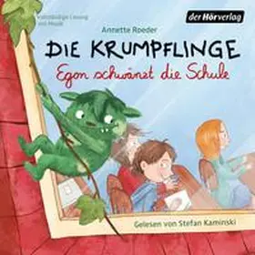 Roeder |  Die Krumpflinge - Egon schwänzt die Schule | Sonstiges |  Sack Fachmedien
