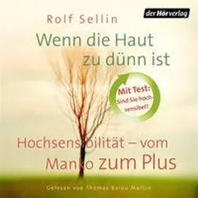 Sellin |  Wenn die Haut zu dünn ist | Sonstiges |  Sack Fachmedien