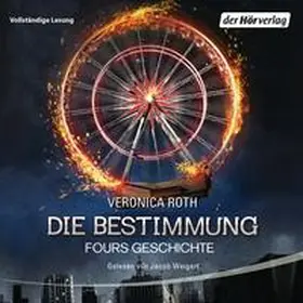 Roth |  Die Bestimmung - Fours Geschichte | Sonstiges |  Sack Fachmedien