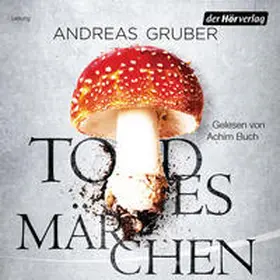Gruber |  Todesmärchen | Sonstiges |  Sack Fachmedien