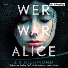 Richmond |  Wer war Alice | Sonstiges |  Sack Fachmedien