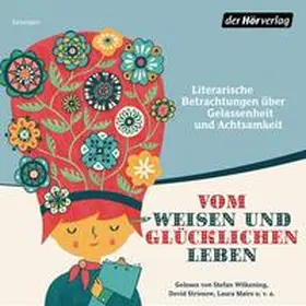 Hesse / Goethe / Saint-Exupéry |  Vom weisen und glücklichen Leben | Sonstiges |  Sack Fachmedien