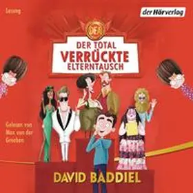 Baddiel |  Der total verrückte Elterntausch | Sonstiges |  Sack Fachmedien