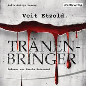 Etzold |  Tränenbringer | Sonstiges |  Sack Fachmedien