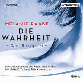 Raabe |  DIE WAHRHEIT. Das Hörspiel | Sonstiges |  Sack Fachmedien