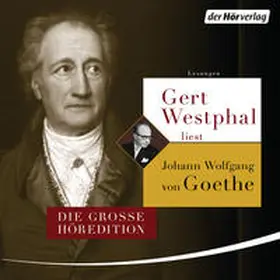 Goethe |  Gert Westphal liest Johann Wolfgang von Goethe | Sonstiges |  Sack Fachmedien