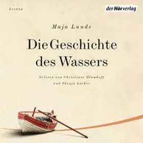 Lunde |  Die Geschichte des Wassers | Sonstiges |  Sack Fachmedien