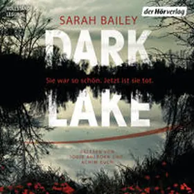 Bailey |  Dark Lake | Sonstiges |  Sack Fachmedien