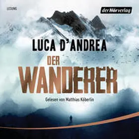 D'Andrea |  Der Wanderer | Sonstiges |  Sack Fachmedien