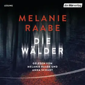 Raabe | Die Wälder | Sonstiges | 978-3-8445-3724-6 | www2.sack.de