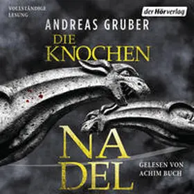 Gruber |  Die Knochennadel | Sonstiges |  Sack Fachmedien