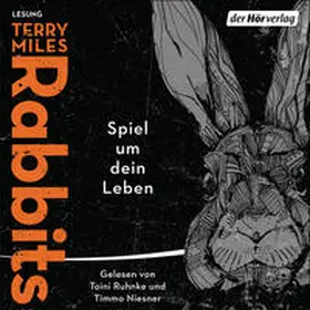 Miles |  Rabbits. Spiel um dein Leben | Sonstiges |  Sack Fachmedien