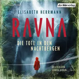 Herrmann | Ravna – Die Tote in den Nachtbergen | Sonstiges | 978-3-8445-4329-2 | sack.de