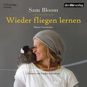 Bloom / Greive |  Wieder fliegen lernen | Sonstiges |  Sack Fachmedien