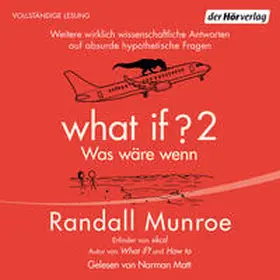 Munroe | What if 2 - Was wäre wenn? | Sonstiges | 978-3-8445-4717-7 | www2.sack.de