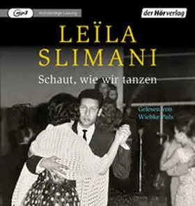 Slimani |  Schaut, wie wir tanzen | Sonstiges |  Sack Fachmedien