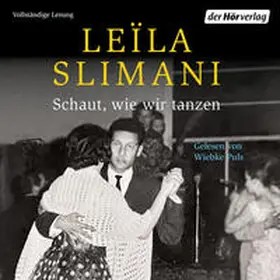 Slimani |  Schaut, wie wir tanzen | Sonstiges |  Sack Fachmedien