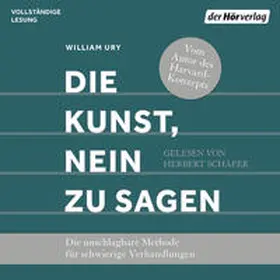 Ury | Die Kunst, Nein zu sagen | Sonstiges | 978-3-8445-4757-3 | www2.sack.de