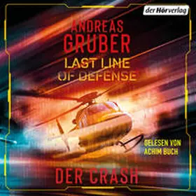 Gruber |  Last Line of Defense 3 - Der Crash | Sonstiges |  Sack Fachmedien