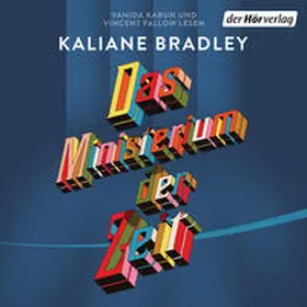 Bradley | Das Ministerium der Zeit | Sonstiges | 978-3-8445-5352-9 | www2.sack.de