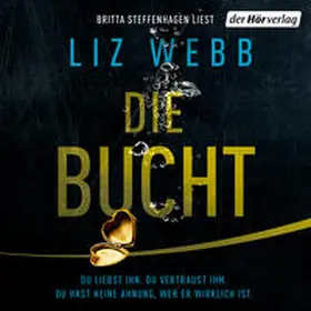 Webb |  Die Bucht | Sonstiges |  Sack Fachmedien