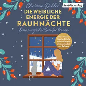 Dohler |  Die weibliche Energie der Rauhnächte | Sonstiges |  Sack Fachmedien