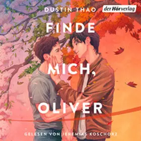 Thao | Finde mich, Oliver | Sonstiges | 978-3-8445-5402-1 | www2.sack.de