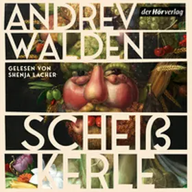 Walden | Scheißkerle | Sonstiges | 978-3-8445-5483-0 | www2.sack.de