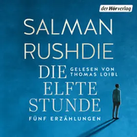 Rushdie | Die elfte Stunde | Sonstiges | 978-3-8445-5501-1 | sack.de