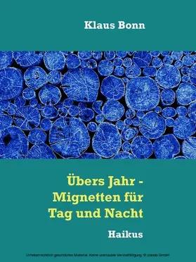 Bonn |  Übers Jahr - Mignetten für Tag und Nacht | eBook | Sack Fachmedien