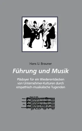 Brauner |  Führung und Musik | Buch |  Sack Fachmedien