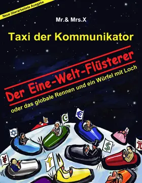  Taxi der Kommunikator: Der Eine-Welt-Flüsterer | eBook | Sack Fachmedien