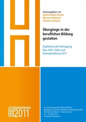 Baabe-Meijer / Kuhlmeier / Meyser |  Übergänge in der beruflichen Bildung gestalten | Buch |  Sack Fachmedien