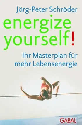 Schröder |  energize yourself! | Buch |  Sack Fachmedien