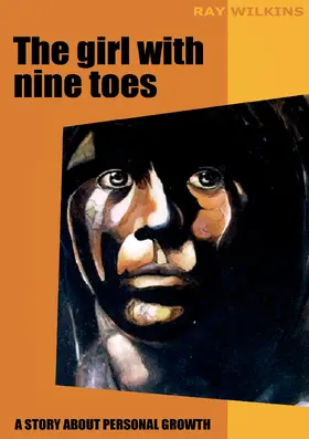Wilkins |  The girl with nine toes | eBook | Sack Fachmedien