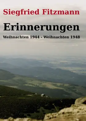 Fitzmann / Reichel |  Erinnerungen | eBook | Sack Fachmedien