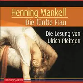 Mankell |  Die fünfte Frau (Ein Kurt-Wallander-Krimi 7) | Sonstiges |  Sack Fachmedien