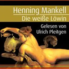 Mankell |  Die weiße Löwin (Ein Kurt-Wallander-Krimi 4) | Sonstiges |  Sack Fachmedien