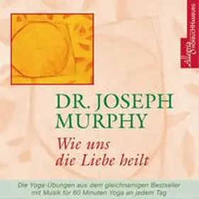 Murphy | Wie uns die Liebe heilt | Sonstiges | 978-3-8449-0302-7 | www2.sack.de