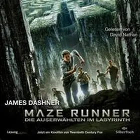 Dashner |  Die Auserwählten - Maze Runner 1: Maze Runner: Die Auserwählten im Labyrinth | Sonstiges |  Sack Fachmedien